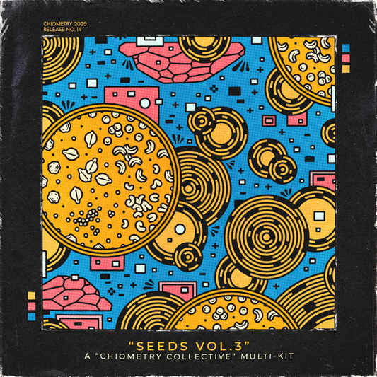 CHIOMETRY COLLECTIVE - "SEEDS VOL.3"