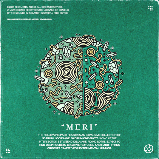CHIOMETRY - "MERI" [DRUM LOOPS]